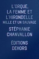 Orque, la Femme et l'Hirondelle (L')